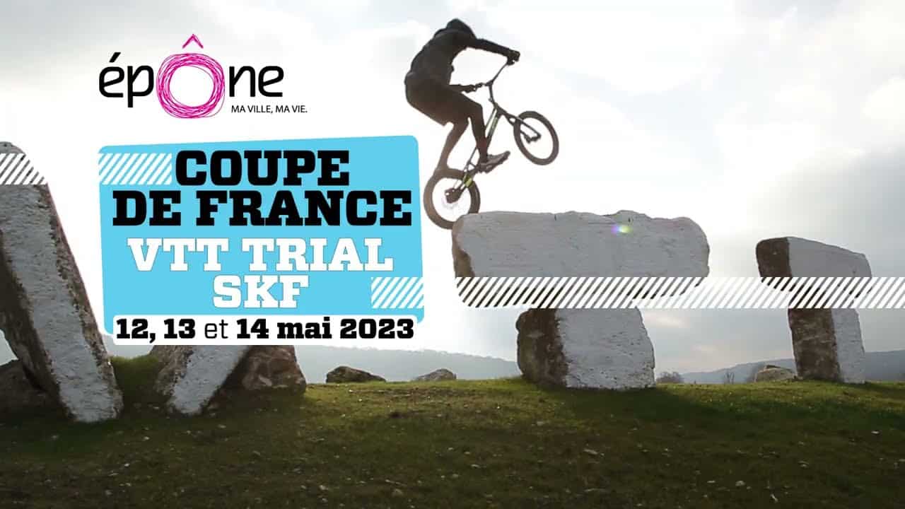 Affiche Epône Coupe de France VTT-Trial les12,13 et 14 mai 2023